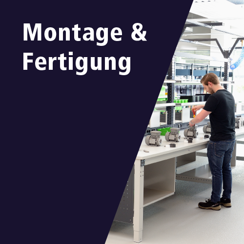 Montage / Fertigung